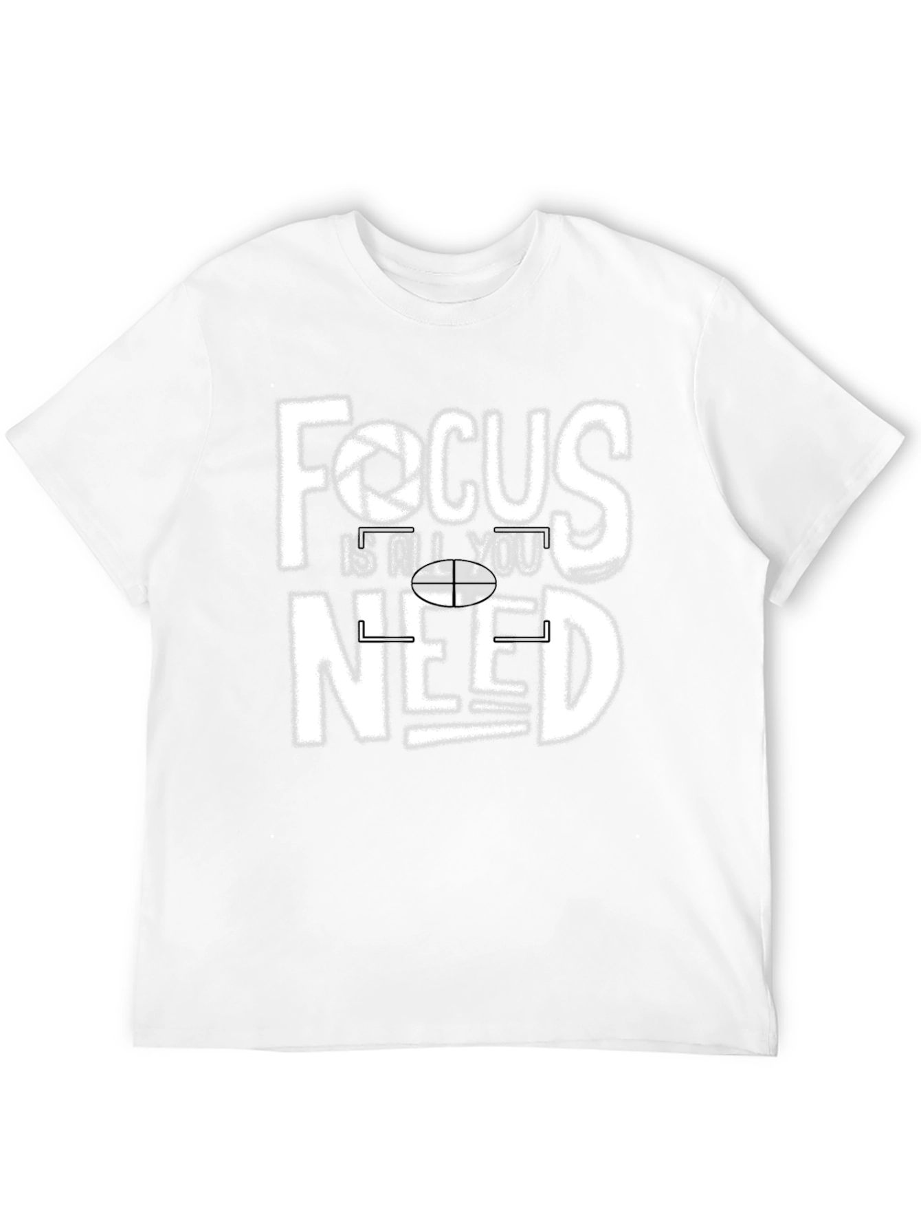 Focus is All You Need Graphic T-Shirt