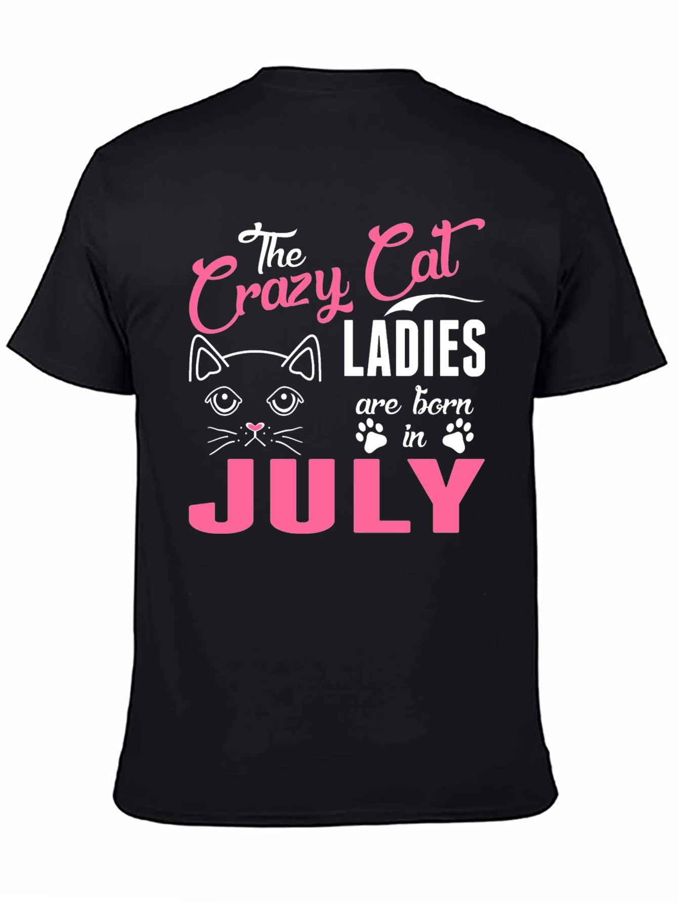 Crazy Cat Ladies July Birthday T-Shirt