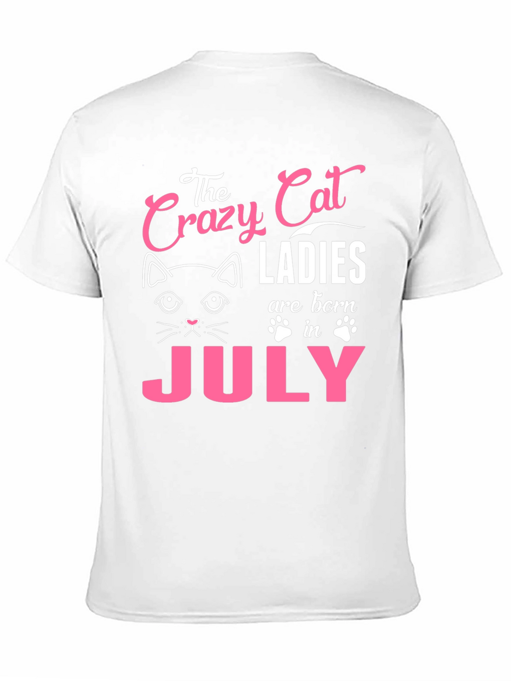 Crazy Cat Ladies July Birthday T-Shirt