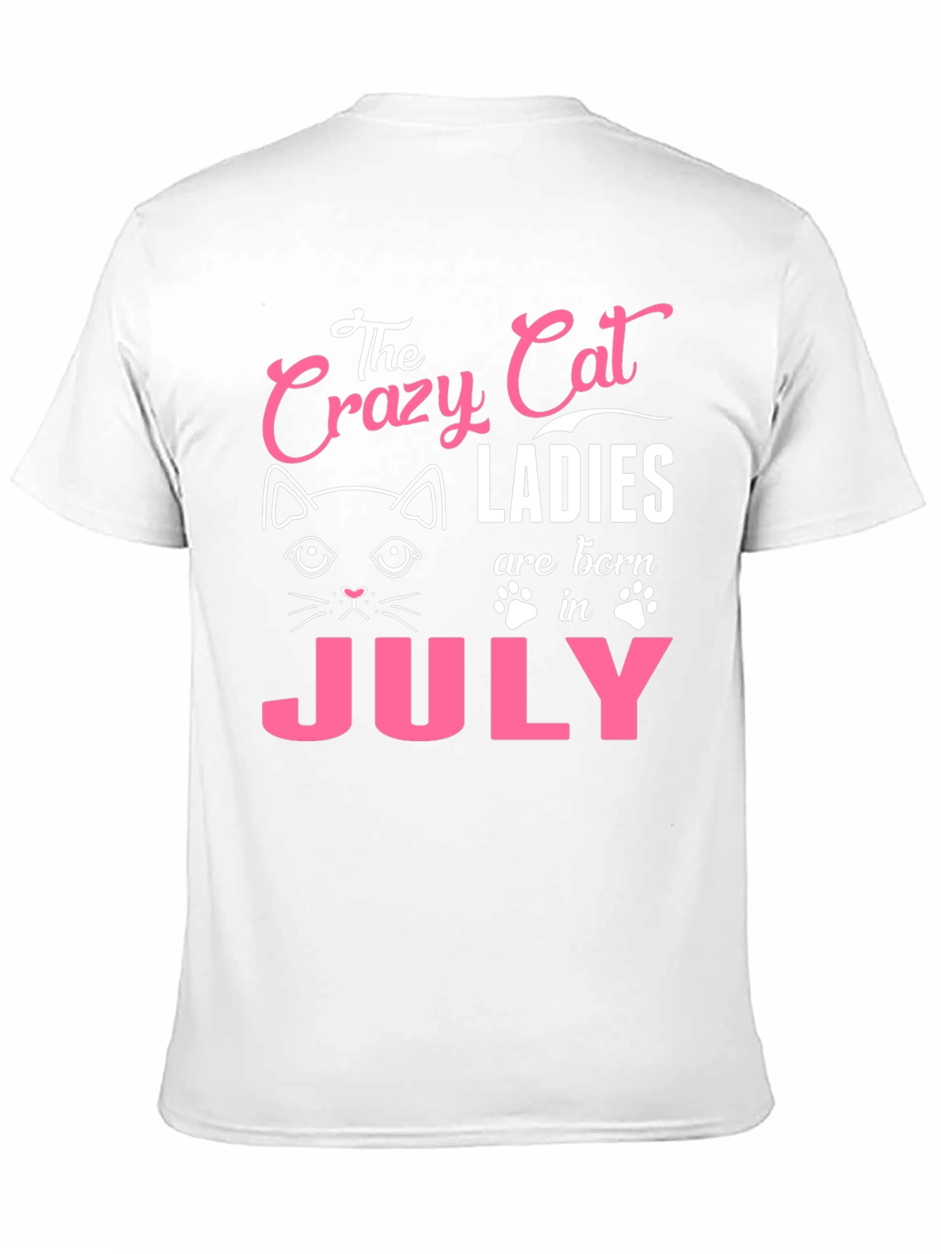 Crazy Cat Ladies July Birthday T-Shirt