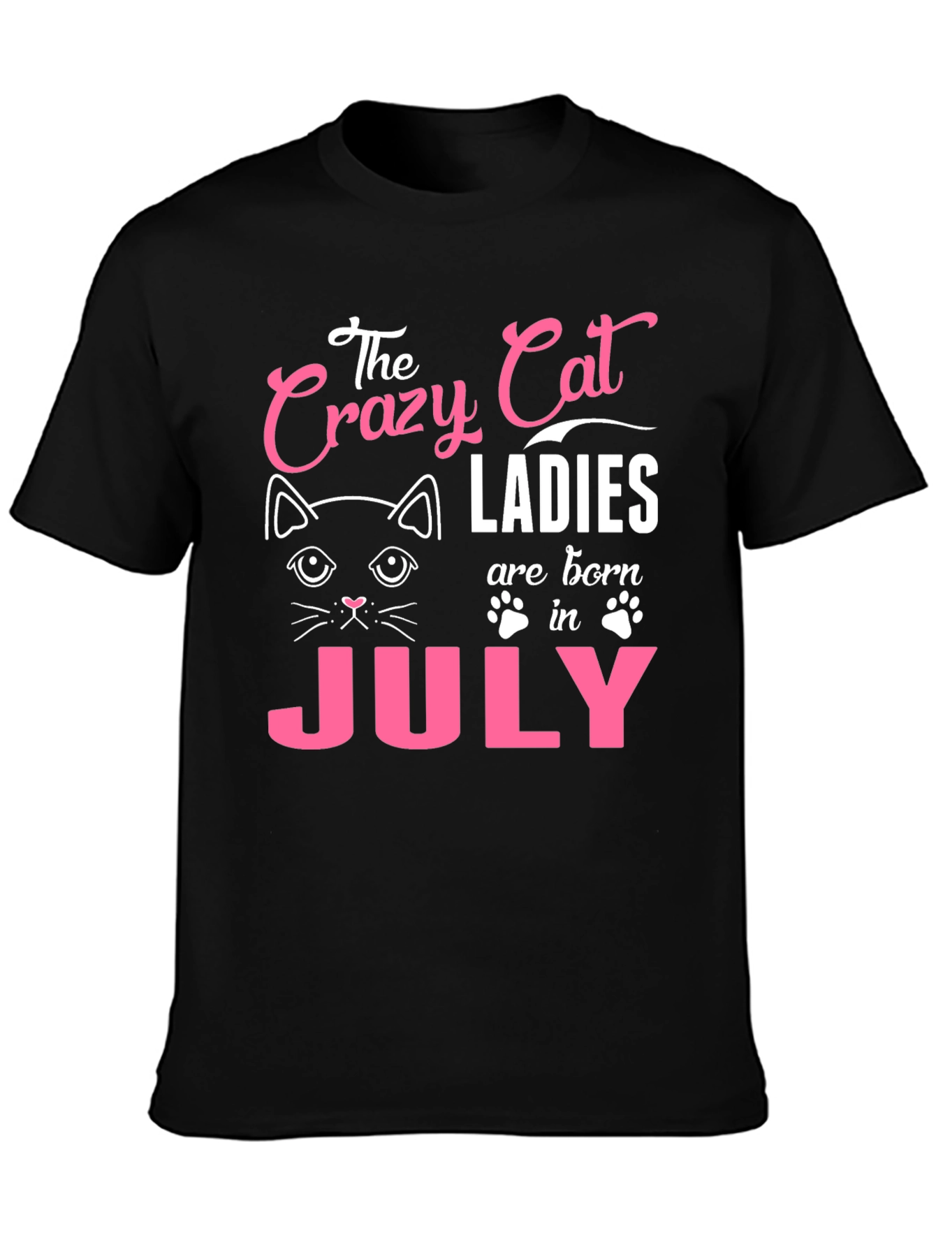 Crazy Cat Ladies July Birthday T-Shirt