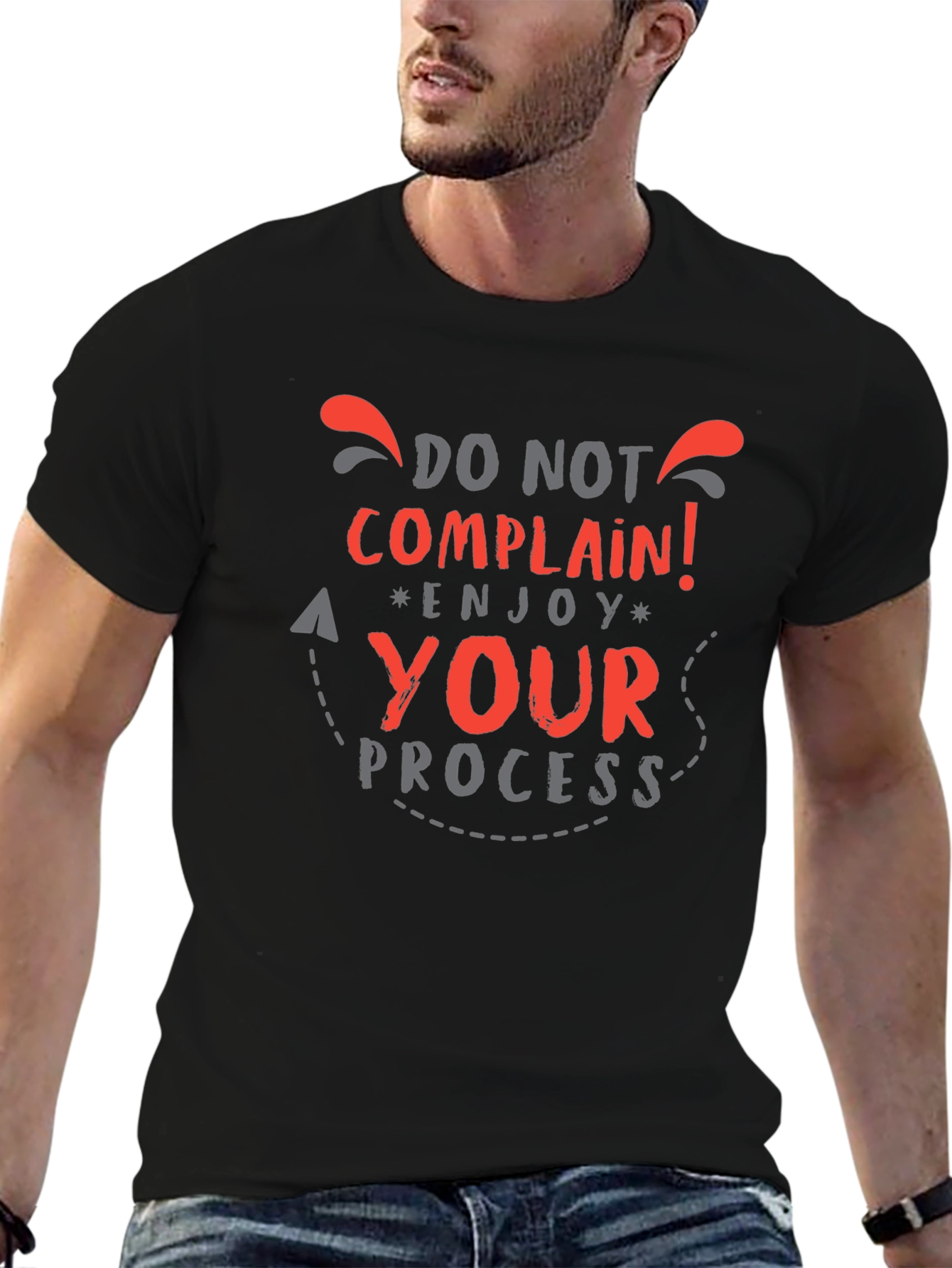 Do Not Complain Enjoy Your Process Graphic Tee