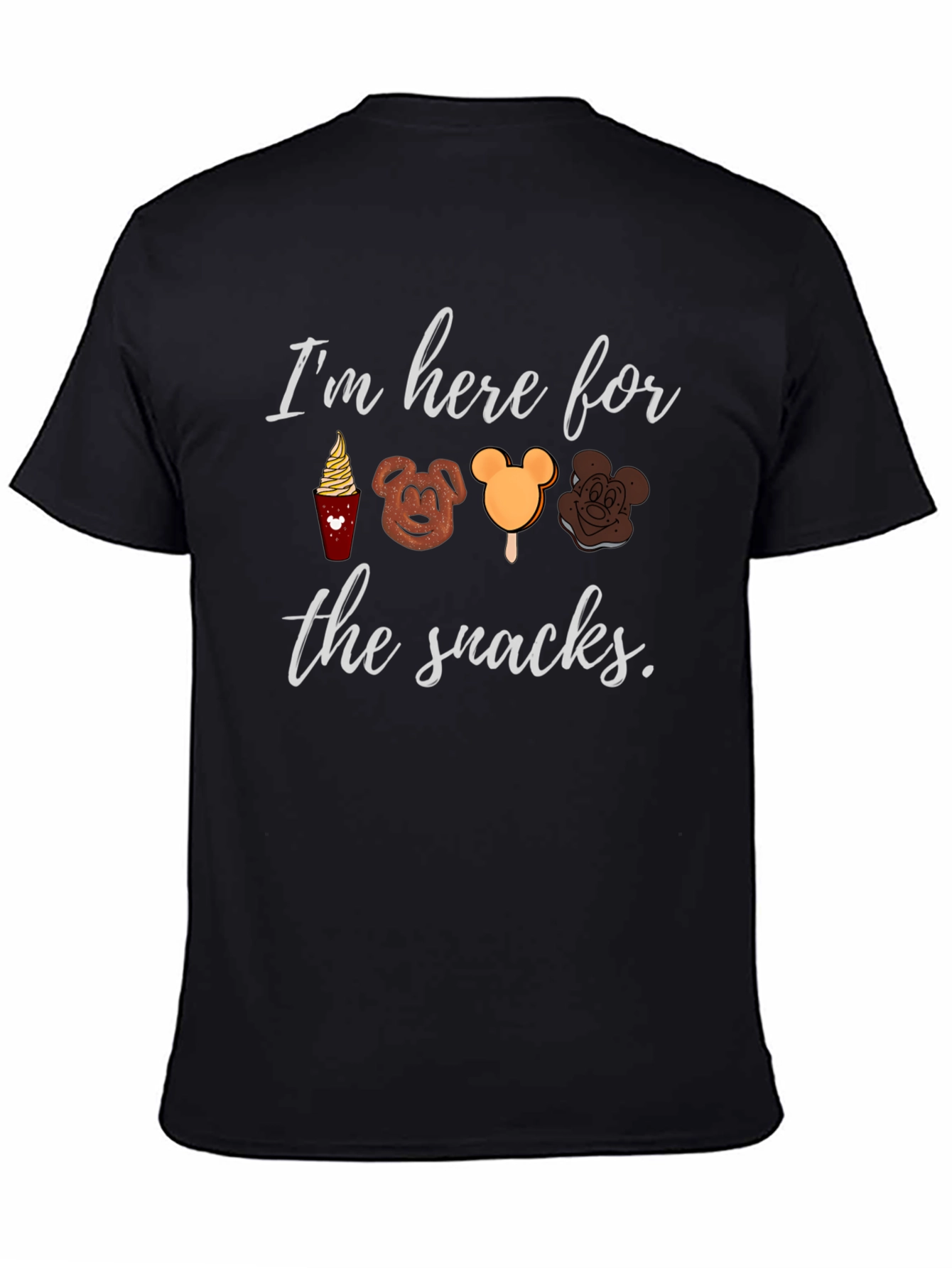 Disney Snacks T-Shirt: Im Here for the Snacks!