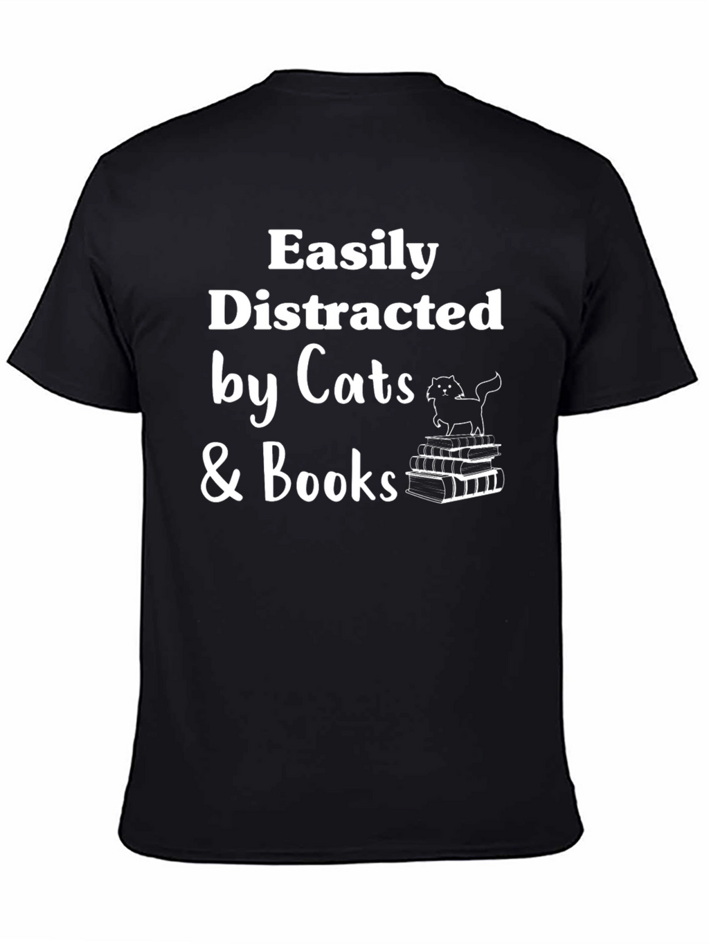 Easily Distracted by Cats & Books T-Shirt