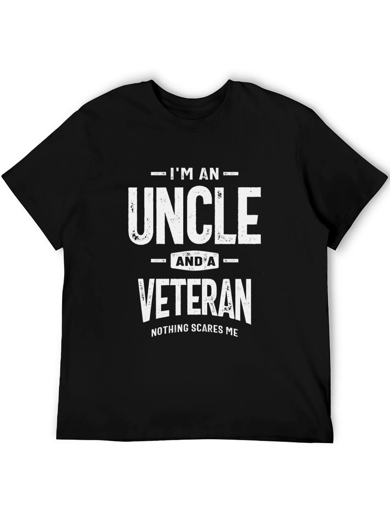 Im An Uncle and A Veteran T-Shirt
