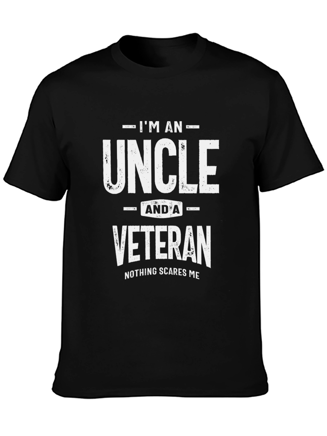Im An Uncle and A Veteran T-Shirt