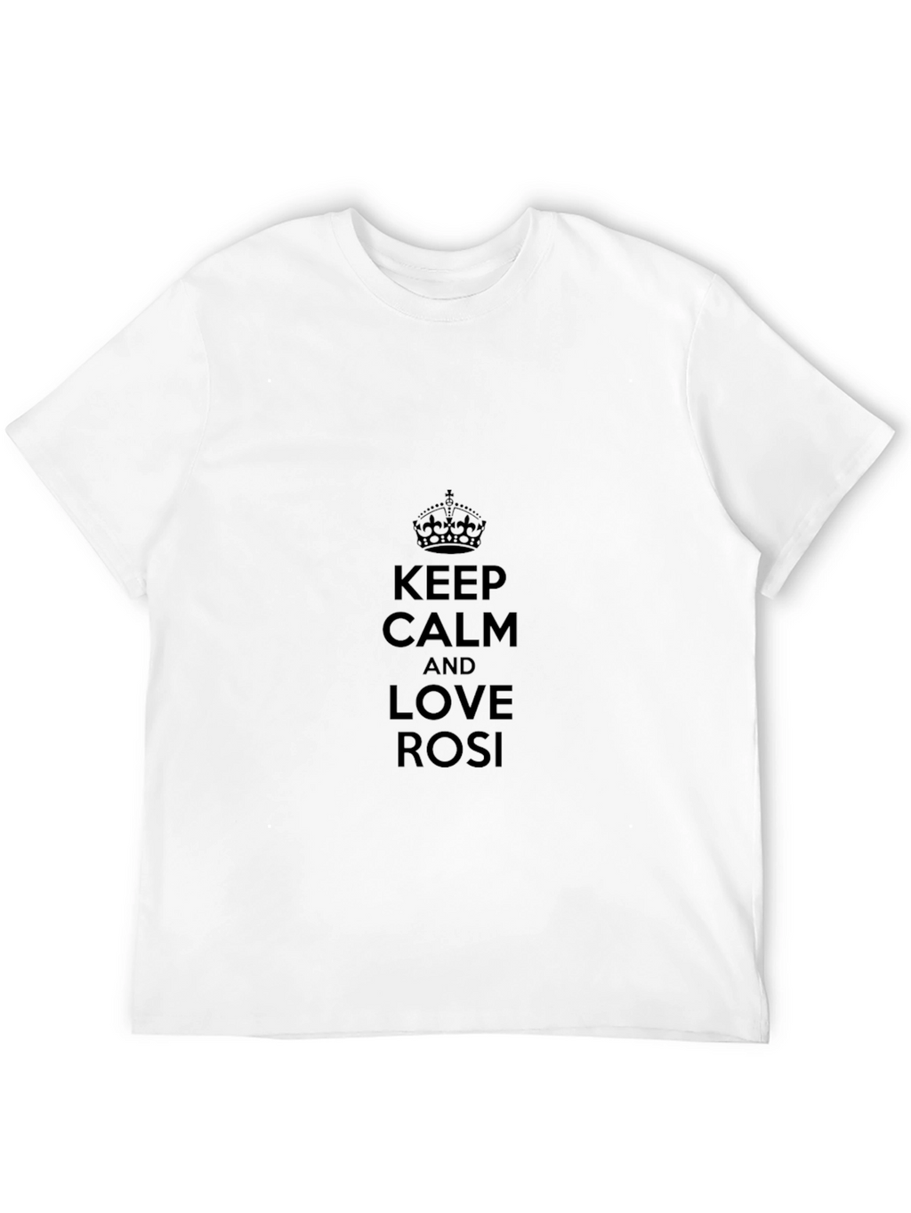 Keep Calm and Love Rosi Black T-Shirt