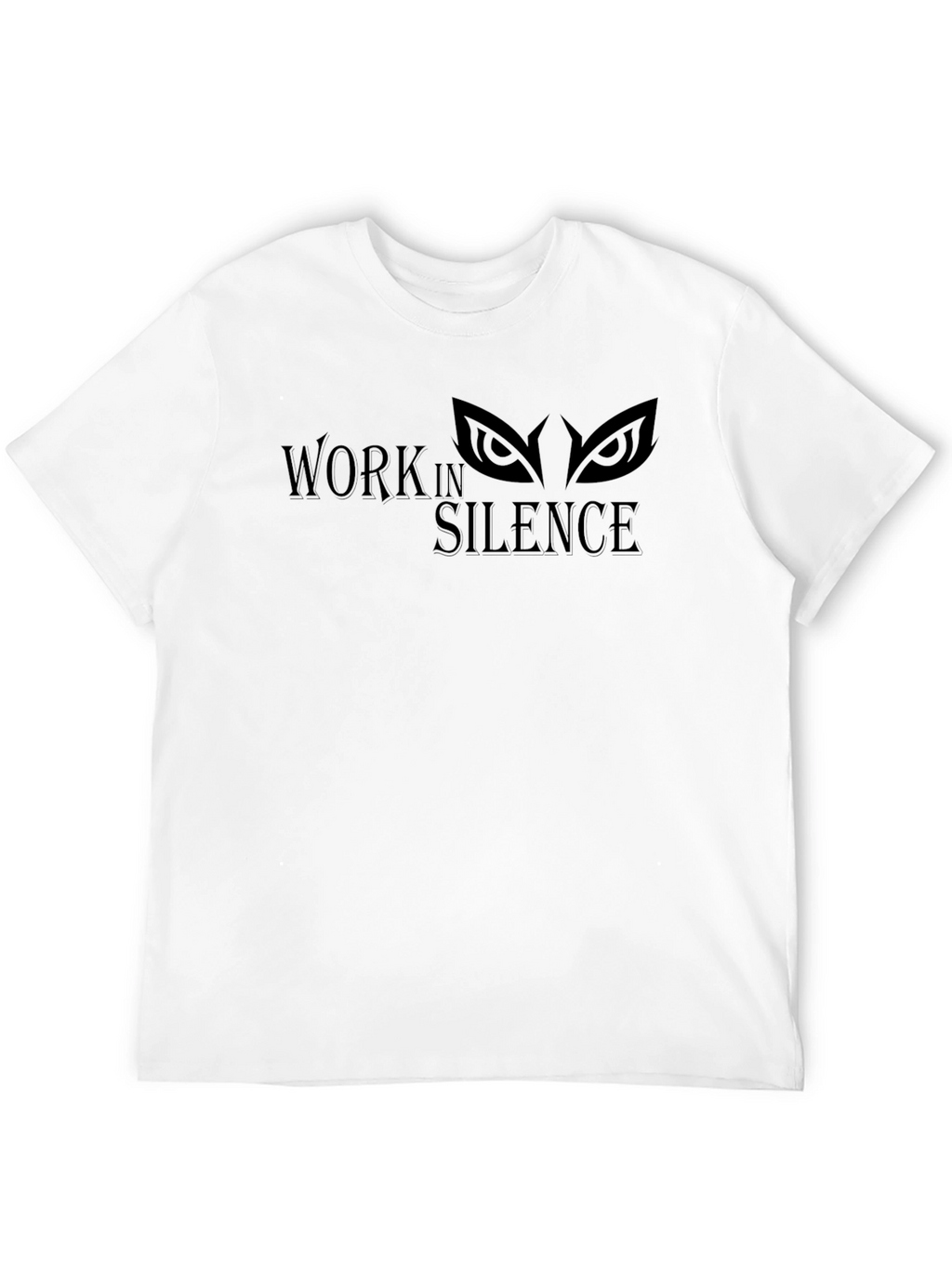 Work in Silence T-Shirt - Stealth Mode Activated