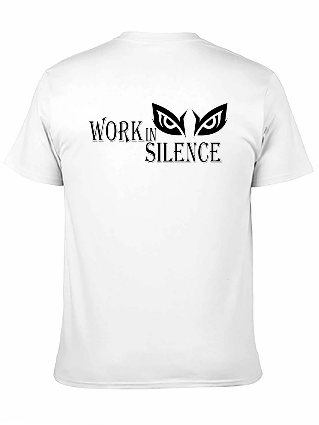 Work in Silence T-Shirt - Stealth Mode Activated