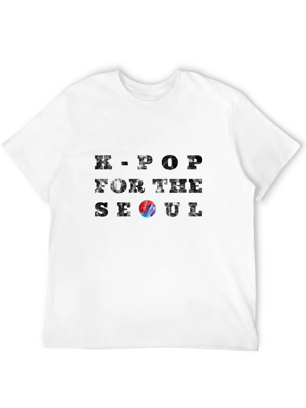 K-Pop For The Seoul T-Shirt