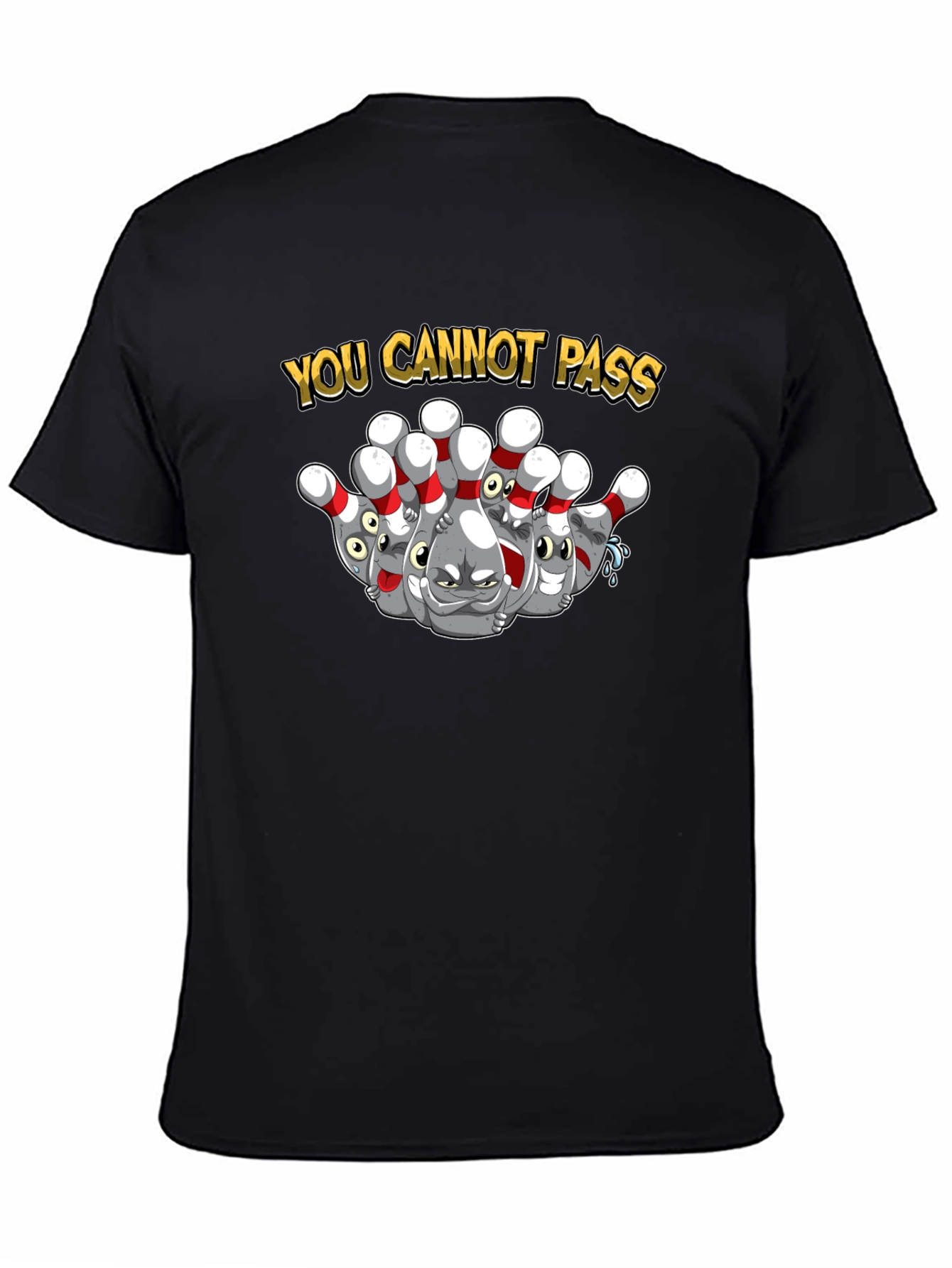 You Cannot Pass Bowling Pins Graphic T-Shirt