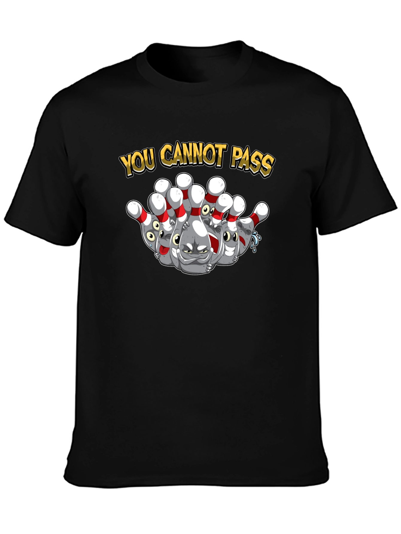 You Cannot Pass Bowling Pins Graphic T-Shirt