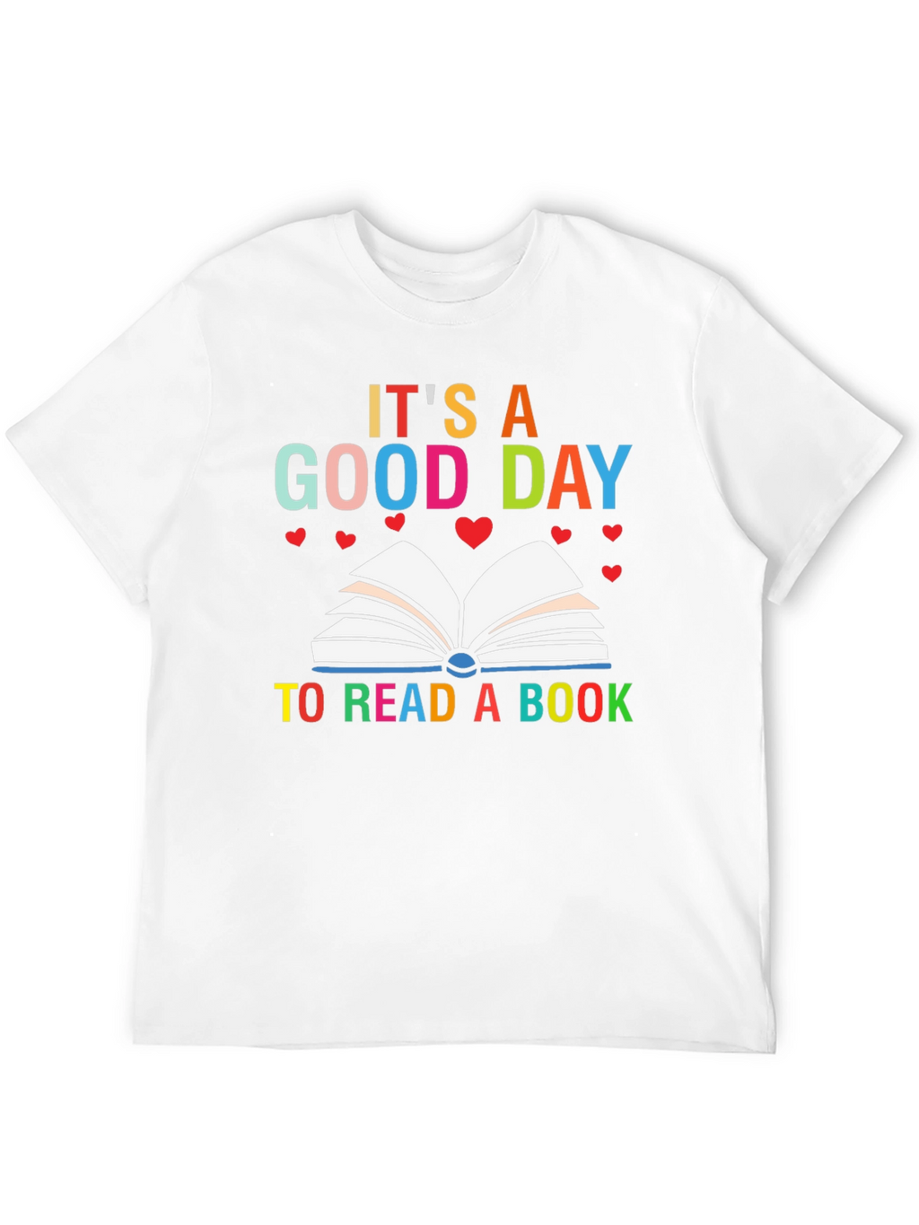 Its a Good Day to Read Book T-Shirt