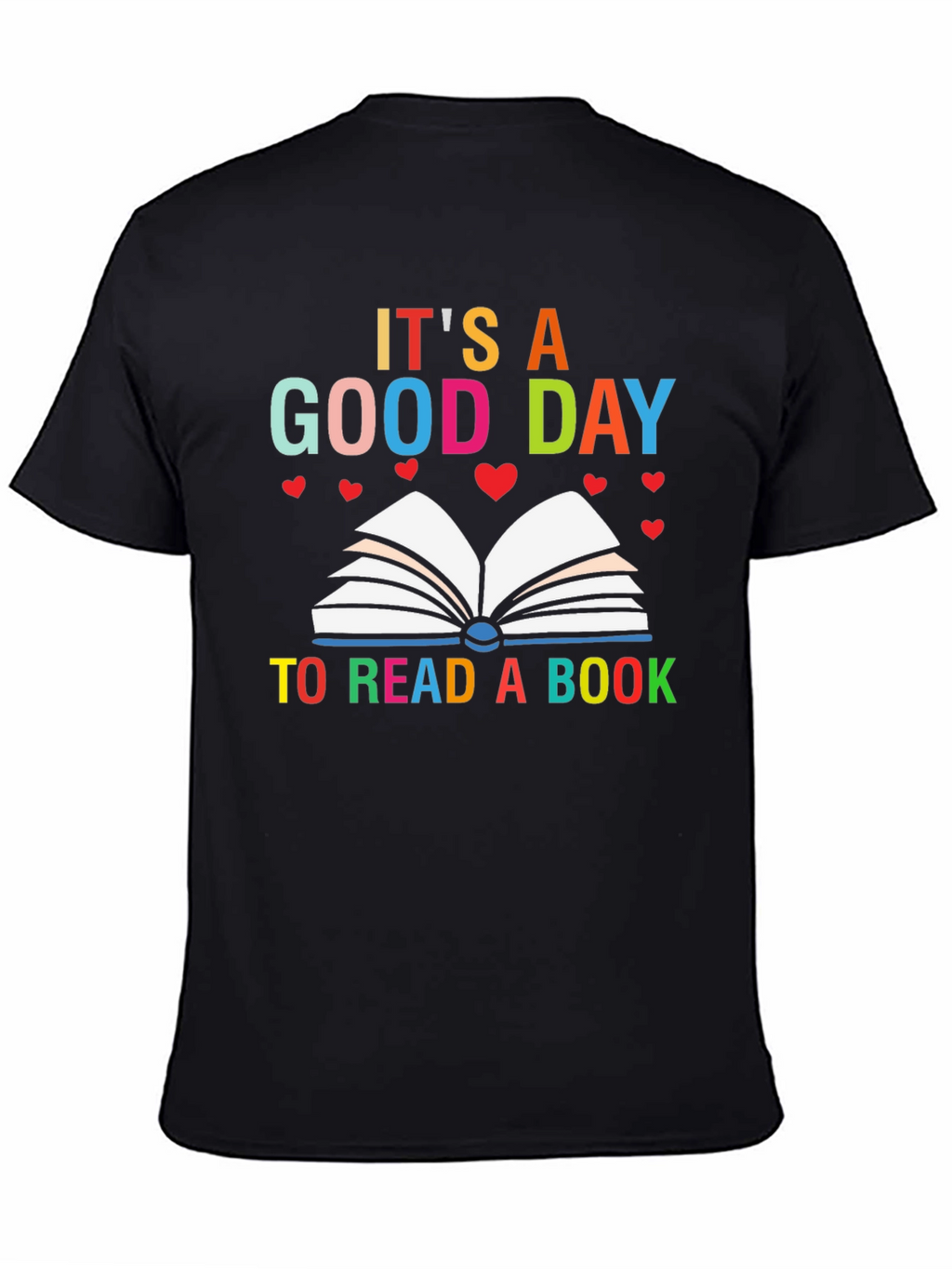 Its a Good Day to Read Book T-Shirt