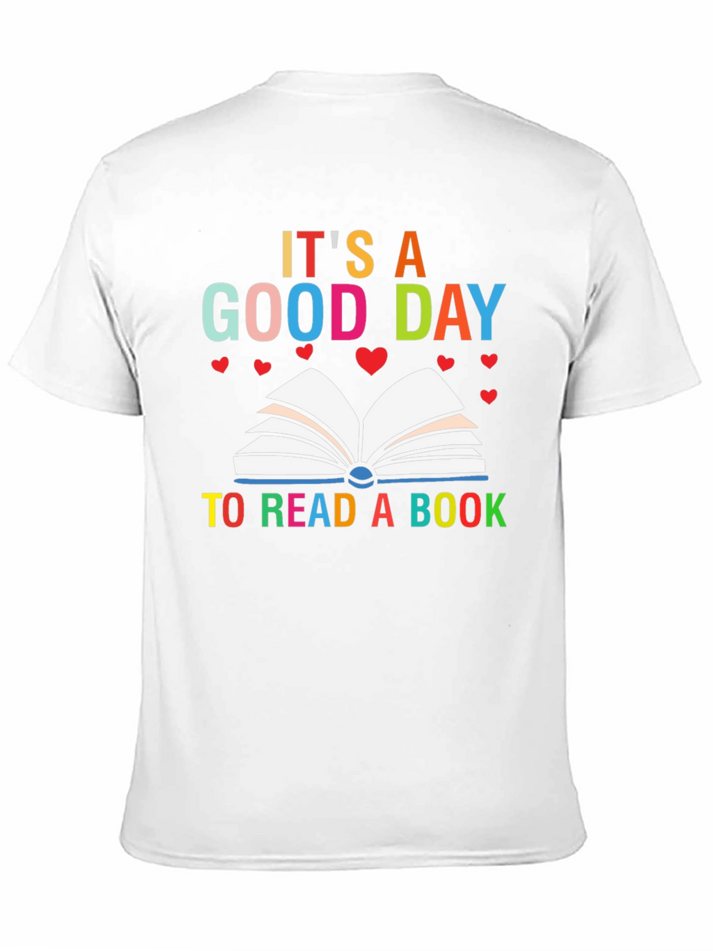 Its a Good Day to Read Book T-Shirt