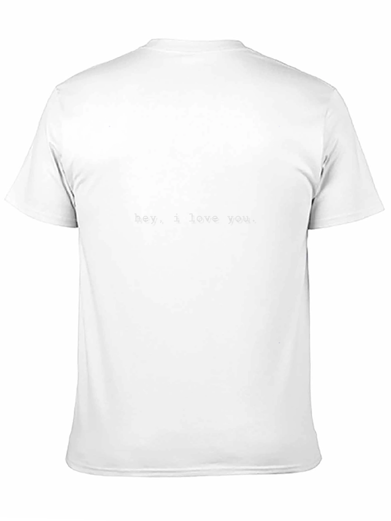 Hey I Love You Tee - Soft Cotton Casual Style