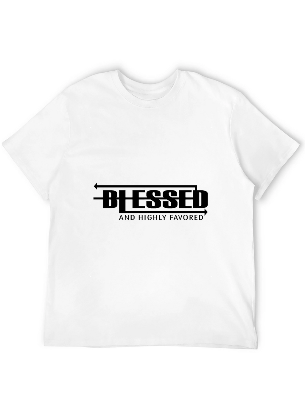 Blessed and Highly Favored Black T-Shirt