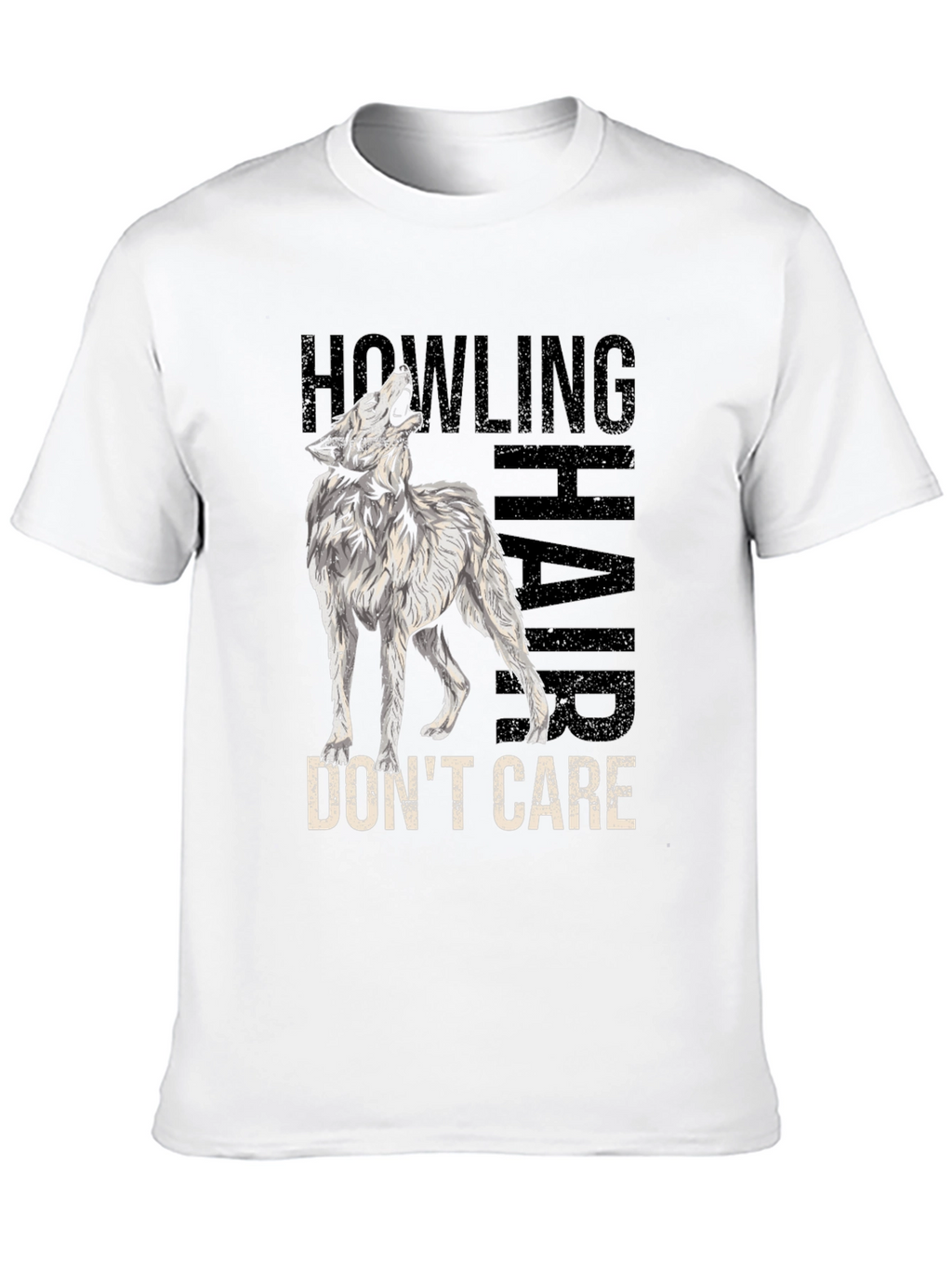 Howling Wolf Hair Dont Care Graphic Tee