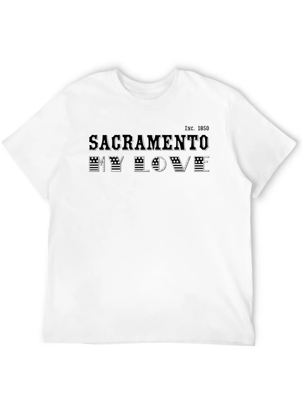 Sacramento, My Love Classic Cotton Tee – Unisex Comfort For Any Season
