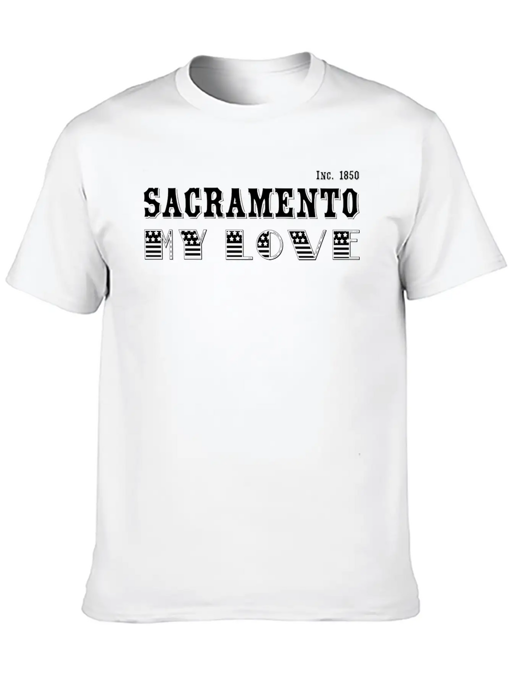 Sacramento, My Love Classic Cotton Tee – Unisex Comfort For Any Season
