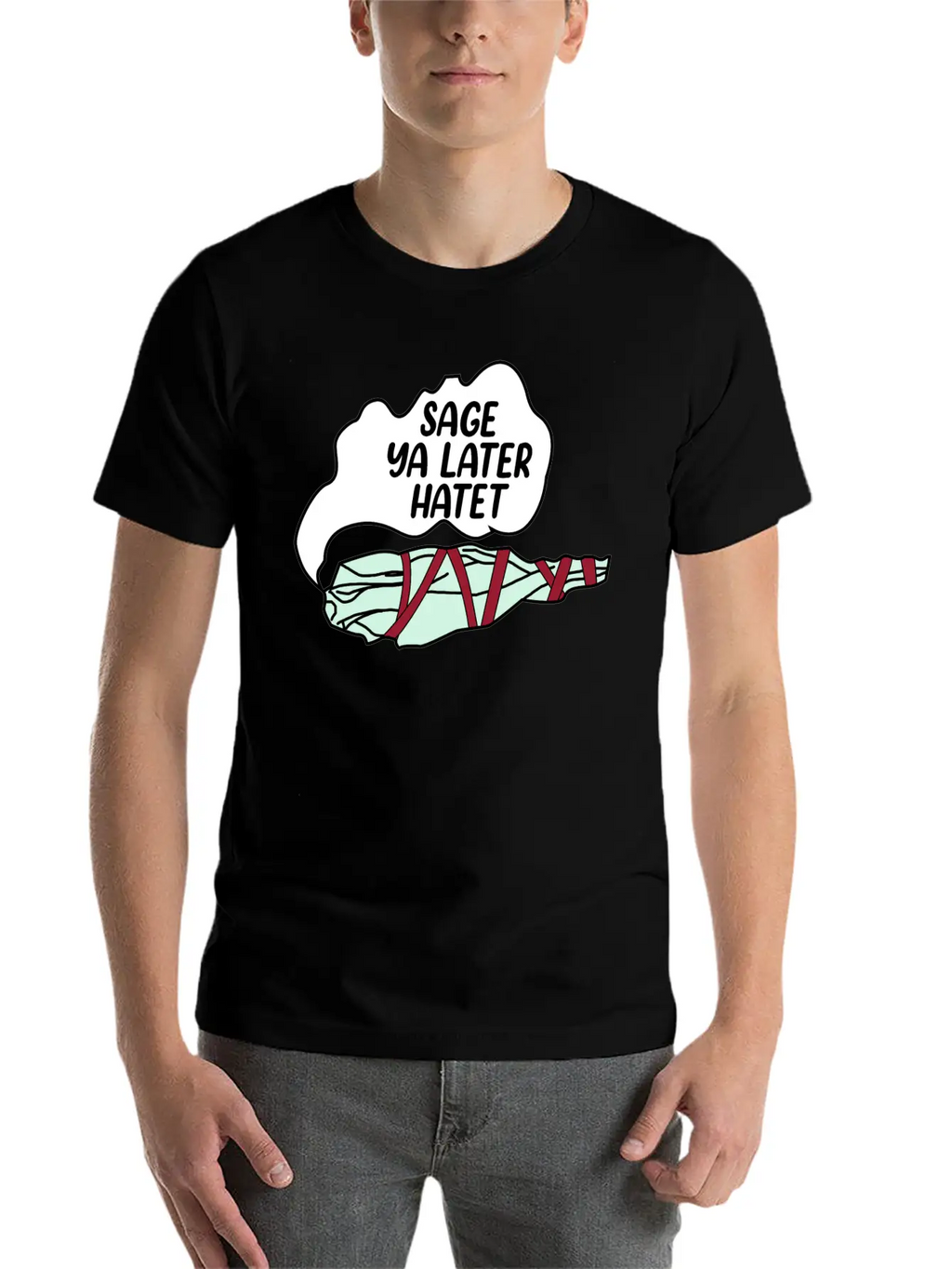 Sage Ya Later Hater Timeless Short Sleeve Tee – Comfy And Minimalist Design