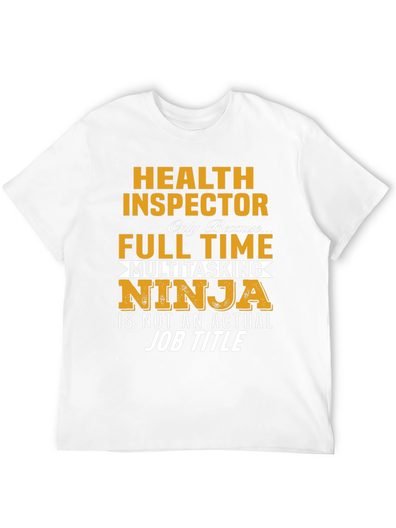 Health Inspector Ninja T-Shirt