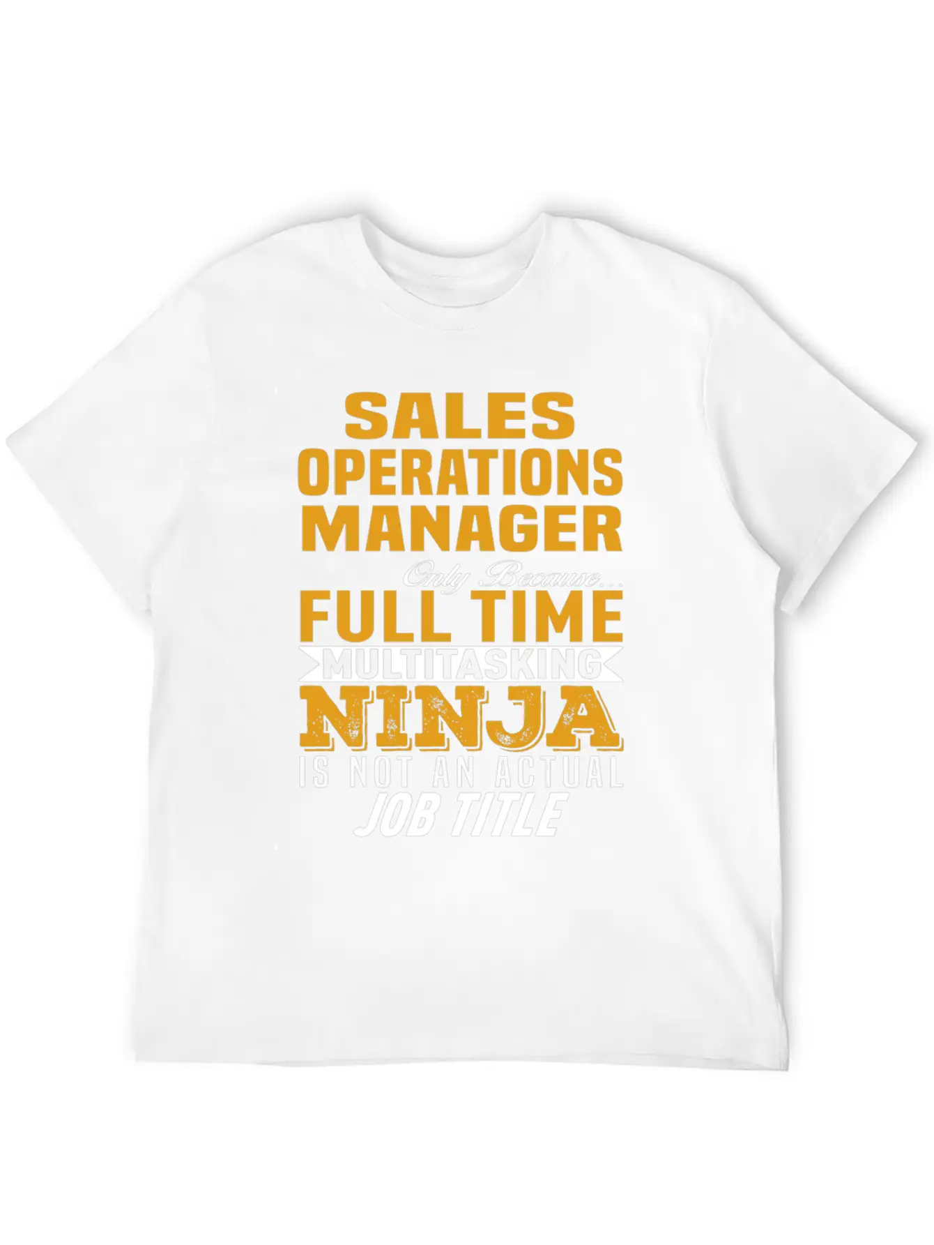 Sales Operations Manager Stylish Everyday T-Shirt – Unisex Basic Cotton Tee