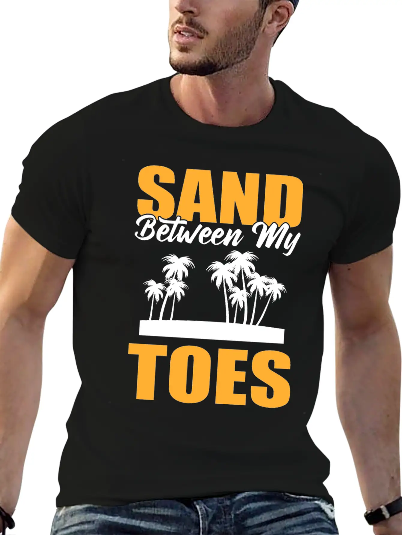 Sand Between My Toes Tourist Stylish Everyday T-Shirt – Unisex Basic Cotton Tee