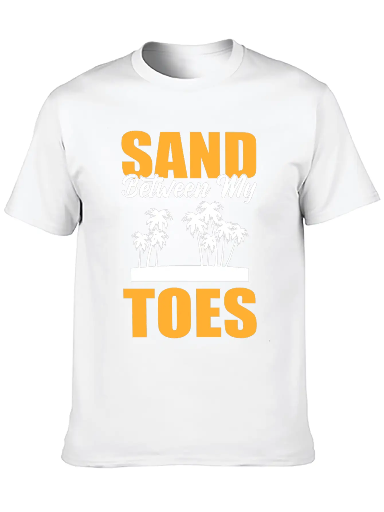Sand Between My Toes Tourist Stylish Everyday T-Shirt – Unisex Basic Cotton Tee