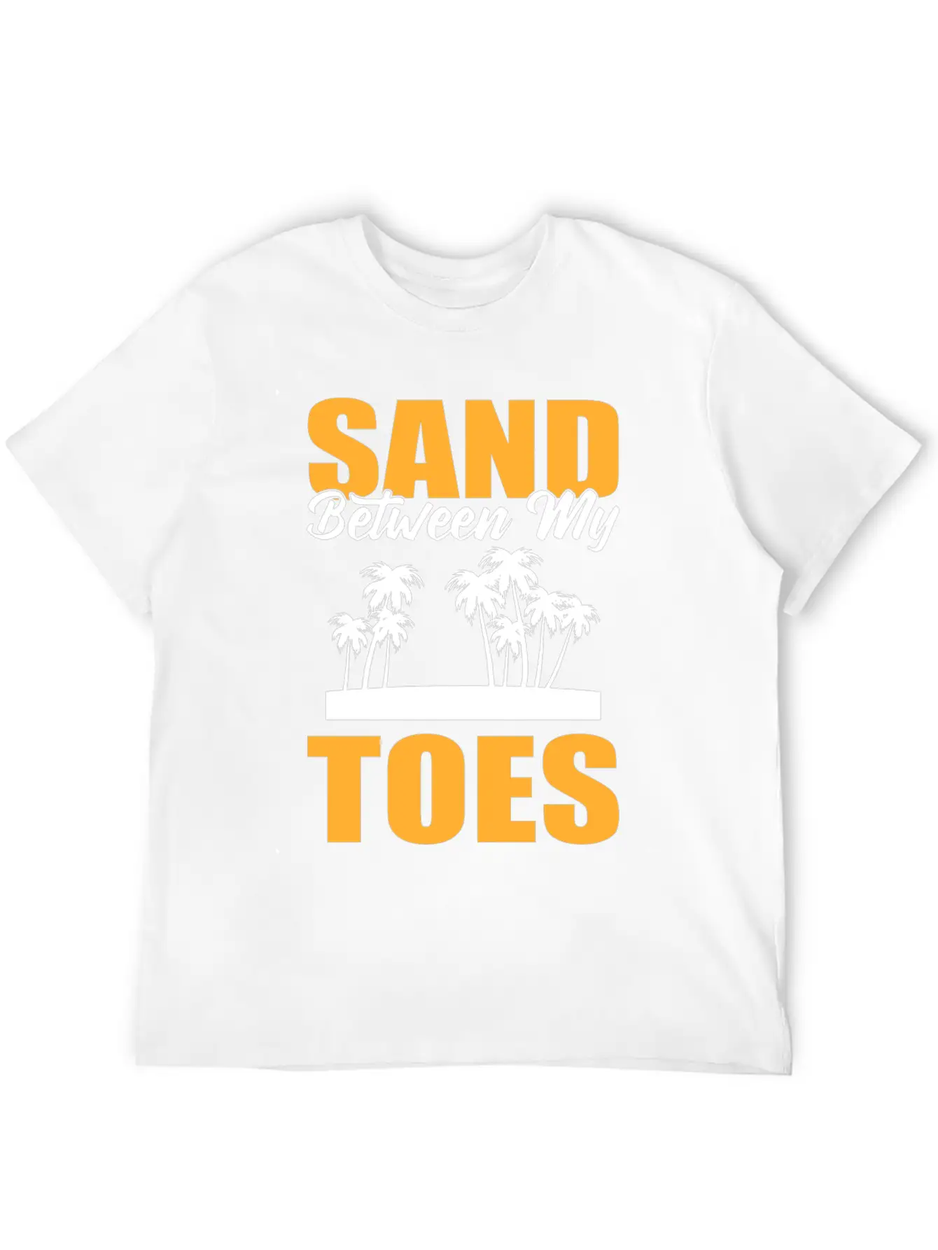 Sand Between My Toes Tourist Stylish Everyday T-Shirt – Unisex Basic Cotton Tee