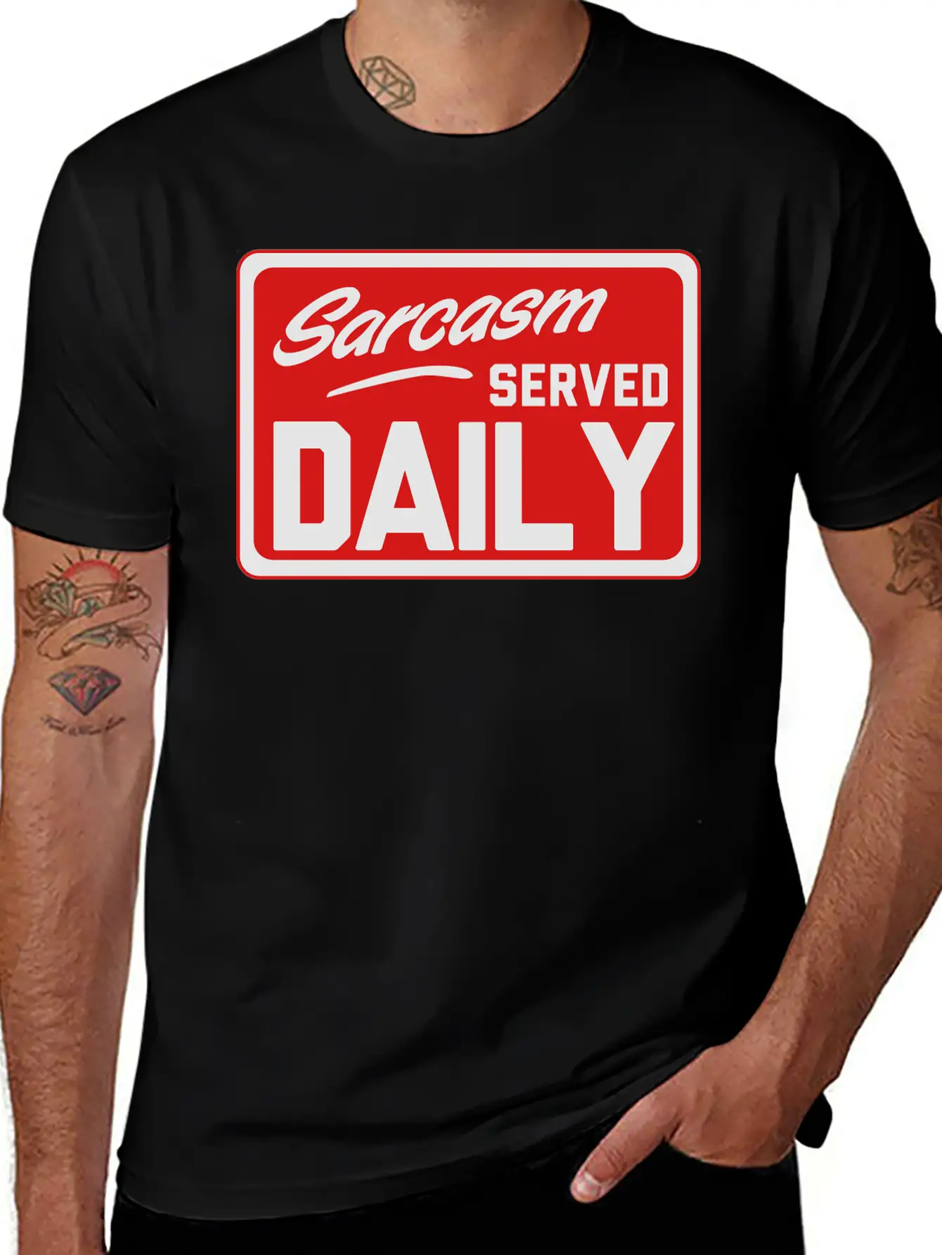 Sarcasm. Served Daily Relaxed Everyday Tee – Lightweight And Durable Cotton