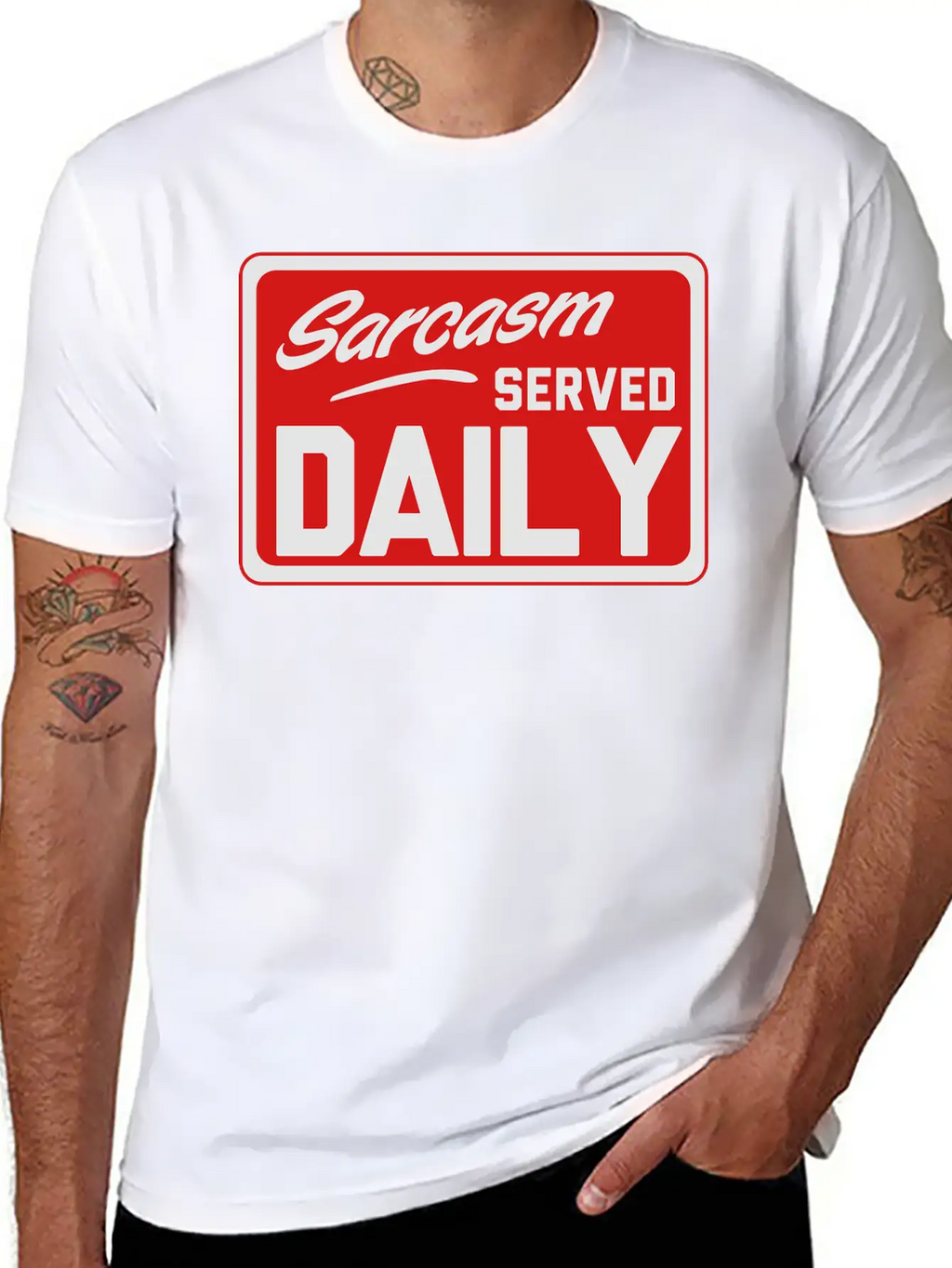 Sarcasm. Served Daily Relaxed Everyday Tee – Lightweight And Durable Cotton