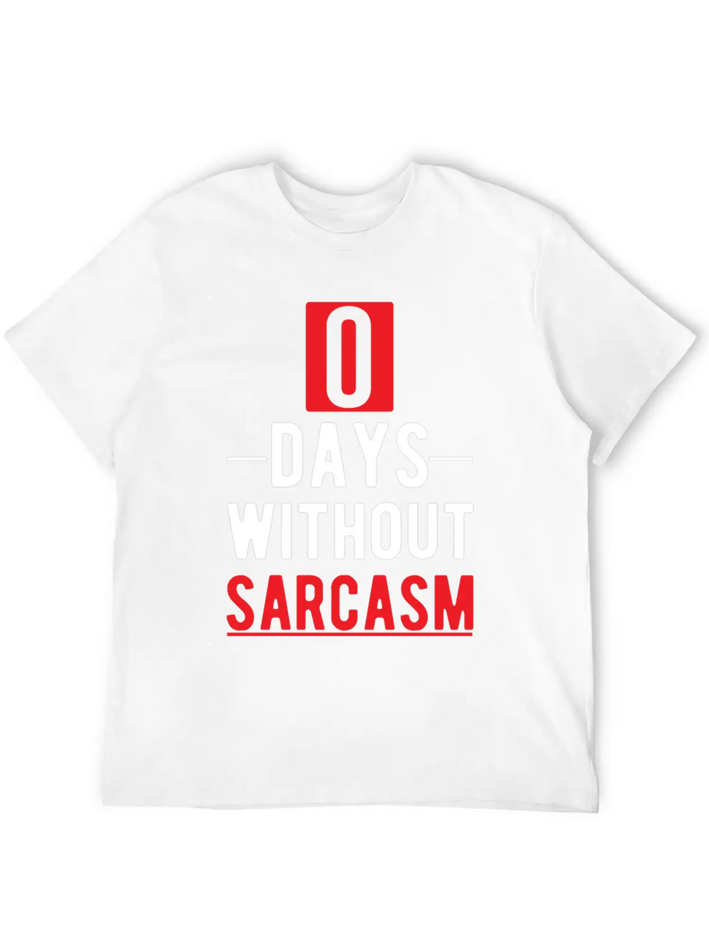 Sarcastic Dad Funny Sarcasm Timeless Short Sleeve Tee – Comfy And Minimalist Design