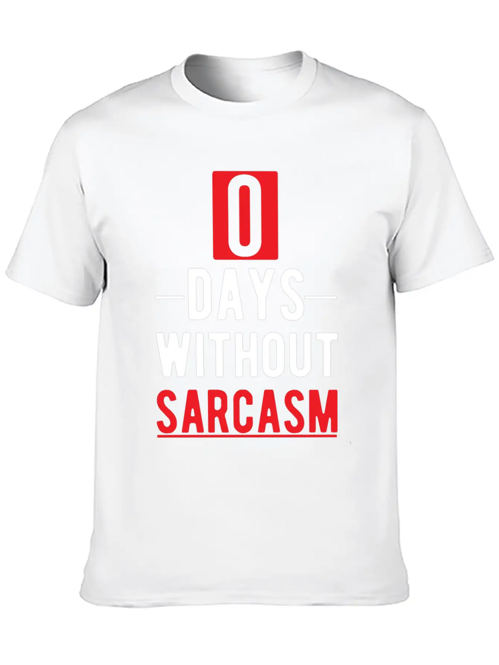 Sarcastic Dad Funny Sarcasm Timeless Short Sleeve Tee – Comfy And Minimalist Design