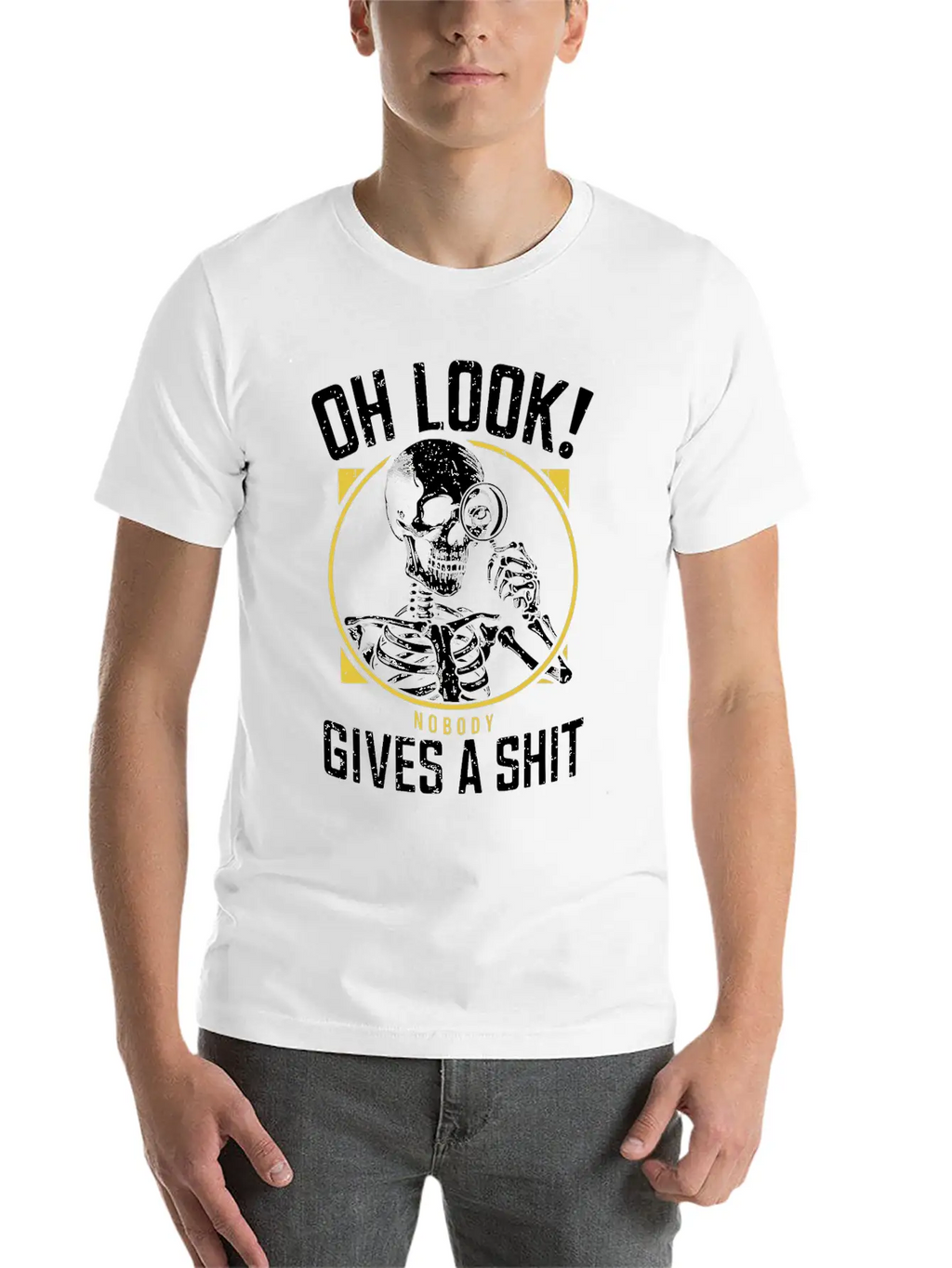 Sarcastic Skeleton - "Oh Look! Nobody Cares" Humor Breathable Soft Cotton T-Shirt – Timeless Casual Look