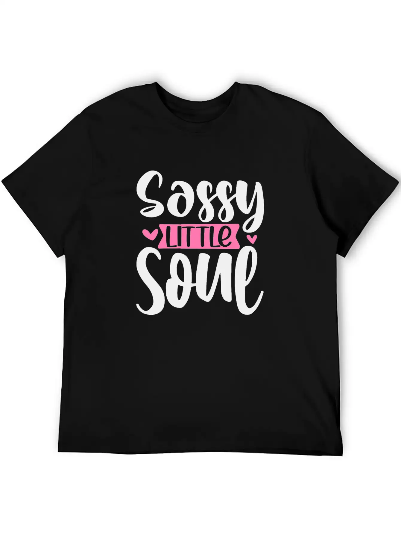 Sassy Little Soul Basic Graphic T-Shirt – Daily Comfort In Soft Cotton