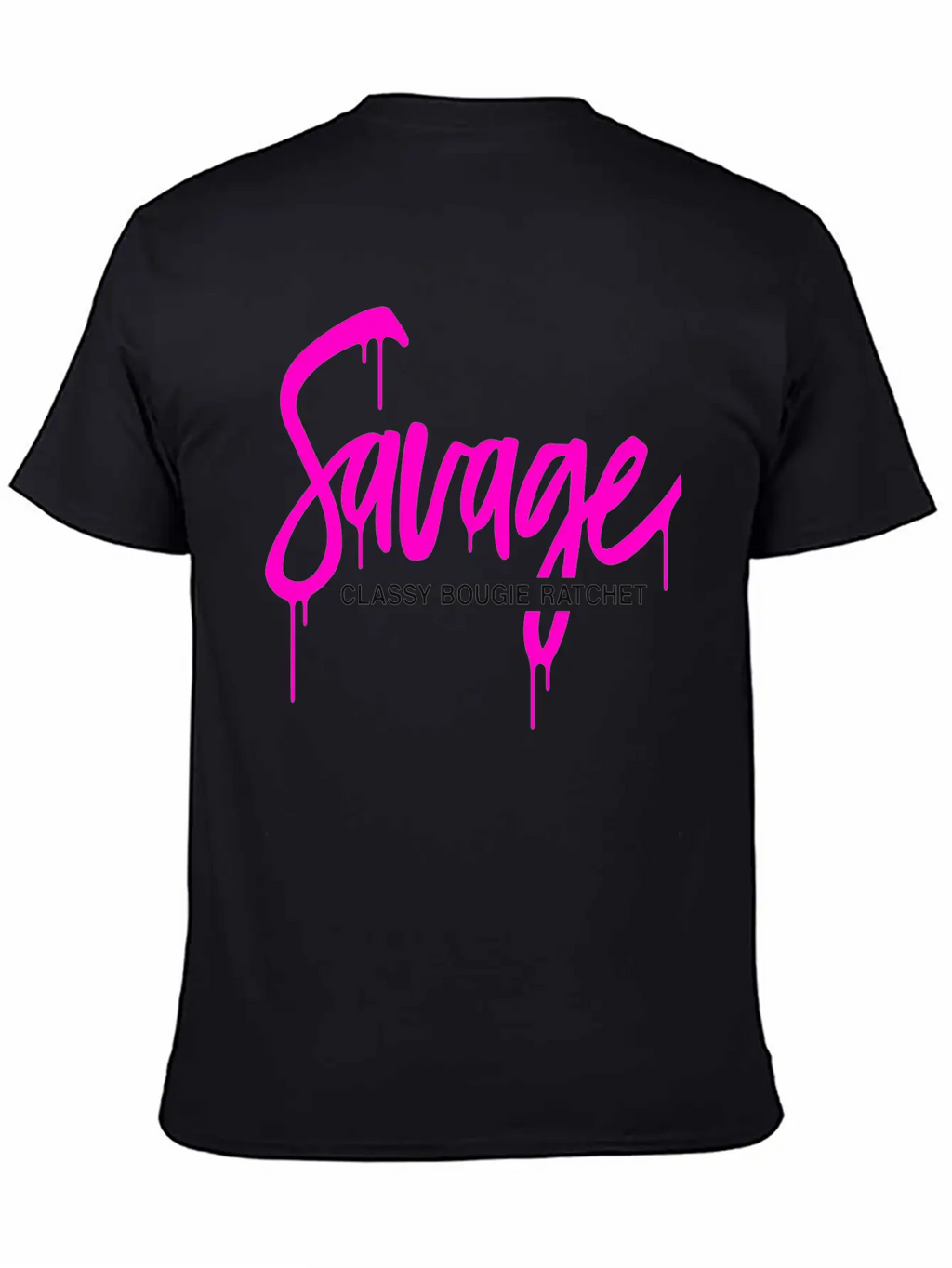 Savage Classy Bougie Ratchet Unisex Casual T-Shirt – Clean Design For Daily Comfort