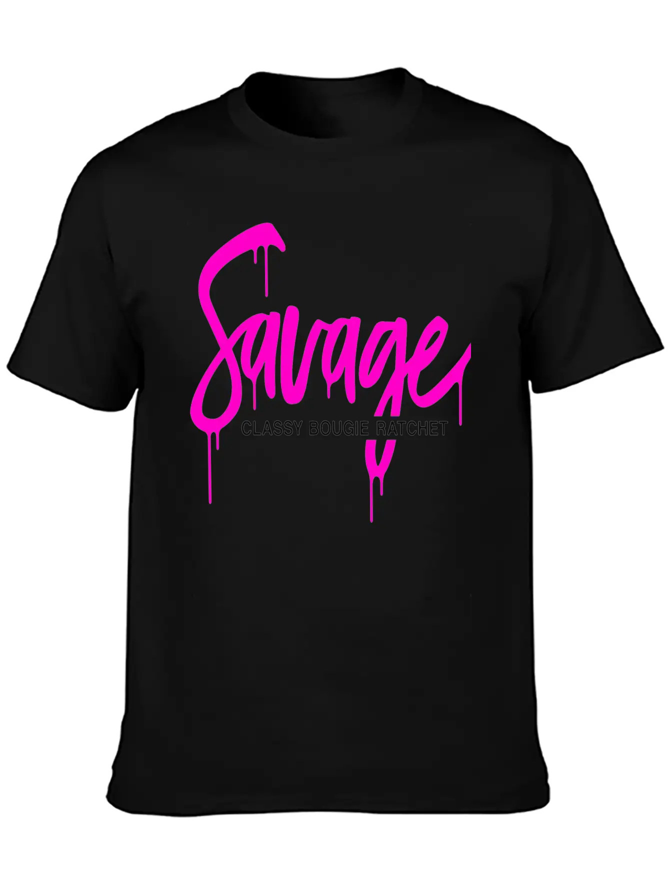 Savage Classy Bougie Ratchet Unisex Casual T-Shirt – Clean Design For Daily Comfort