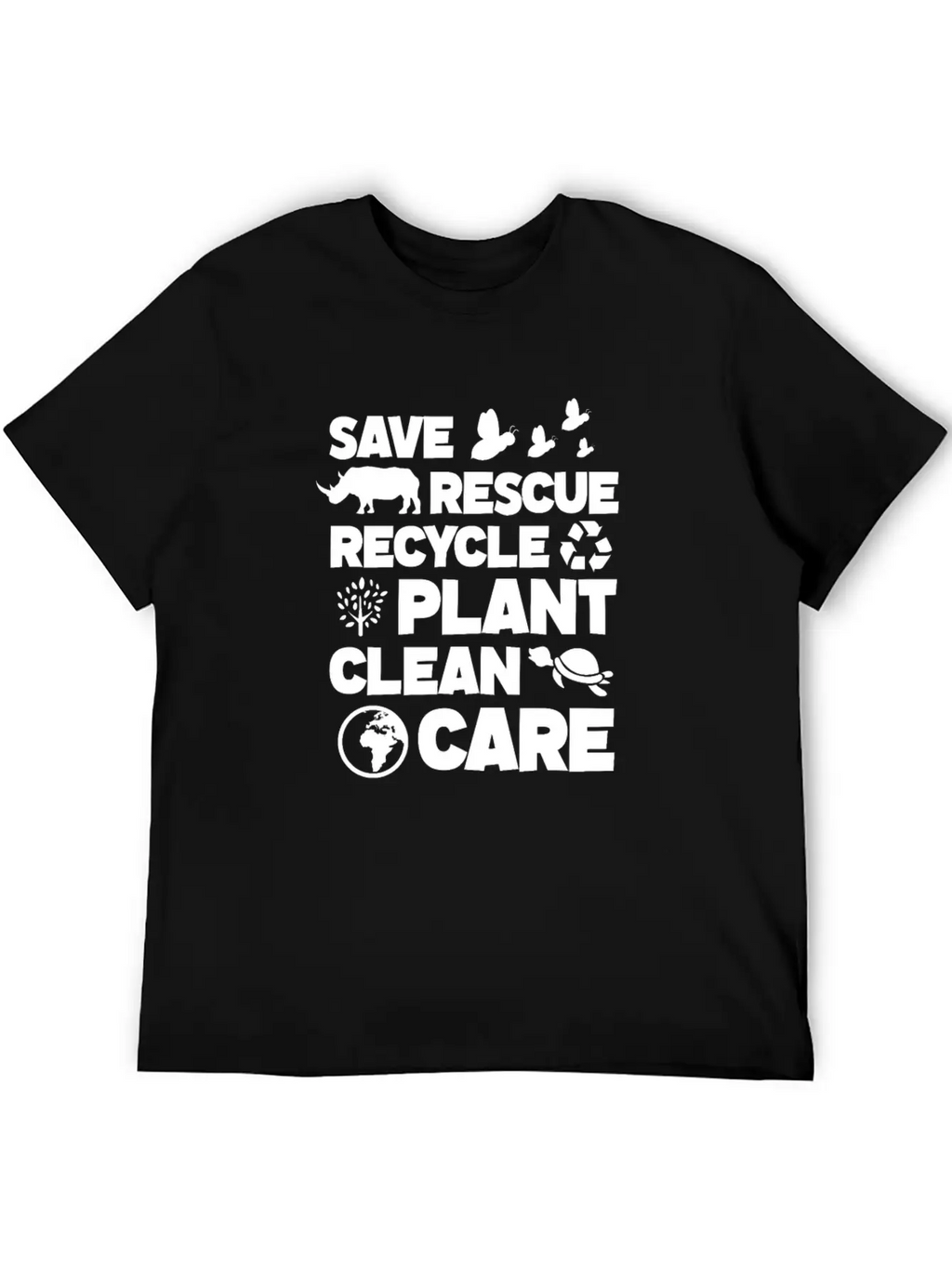 Save Rescue Recycle Plant Clean Care, Earth Day Breathable Soft Cotton T-Shirt – Timeless Casual Look