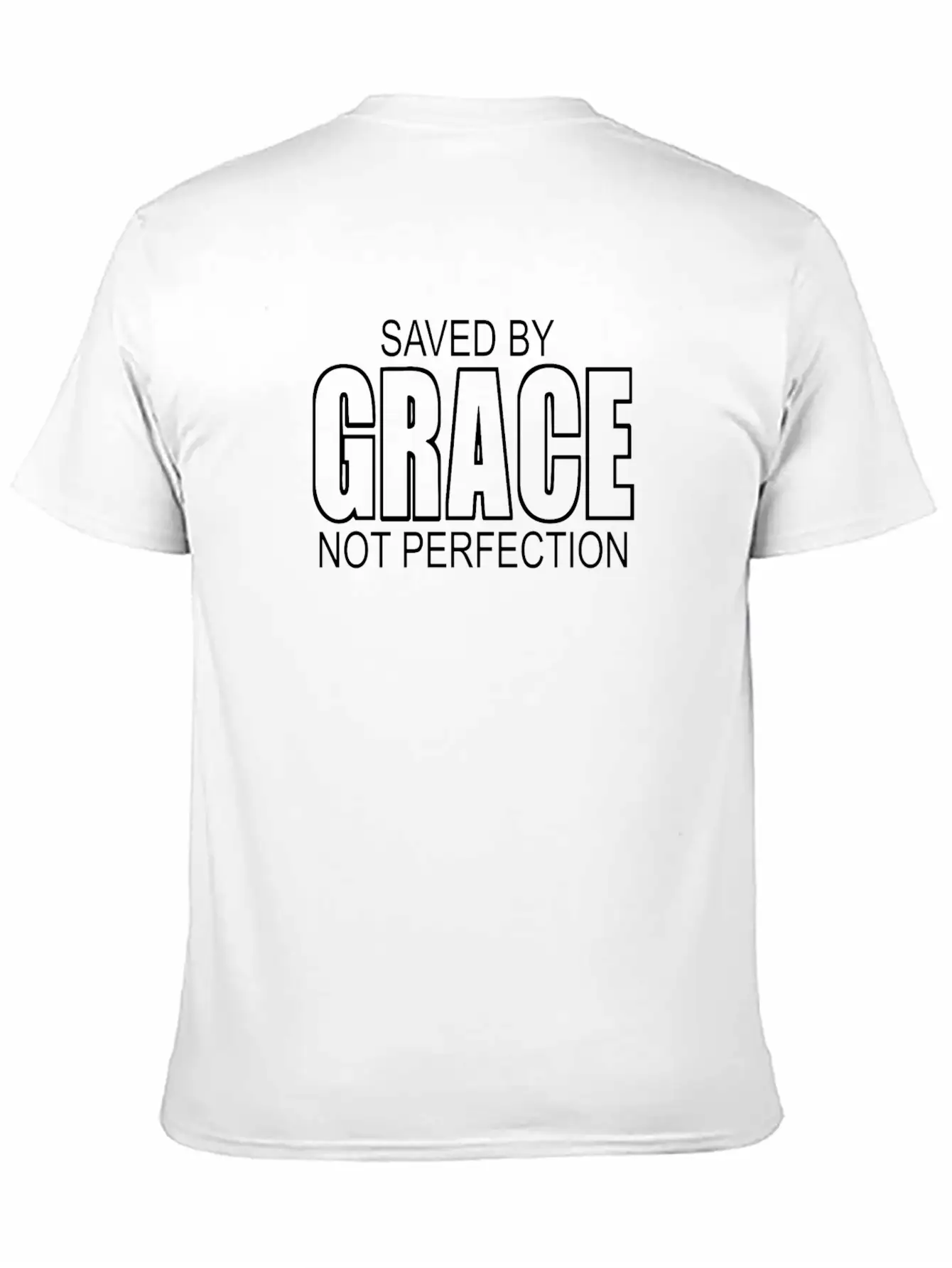 Saved By Grace Not Perfection Breathable Soft Cotton T-Shirt – Timeless Casual Look