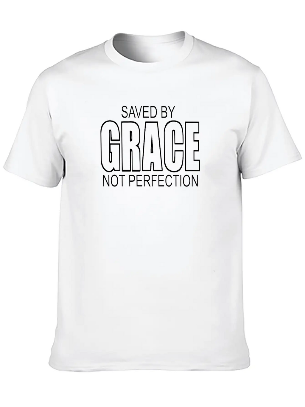 Saved By Grace Not Perfection Breathable Soft Cotton T-Shirt – Timeless Casual Look