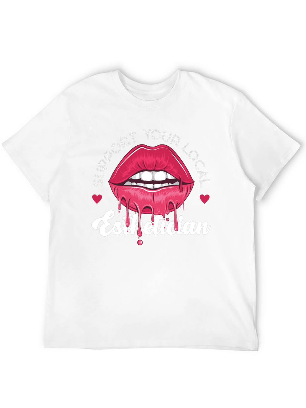 Support Your Local Esthetician Tee