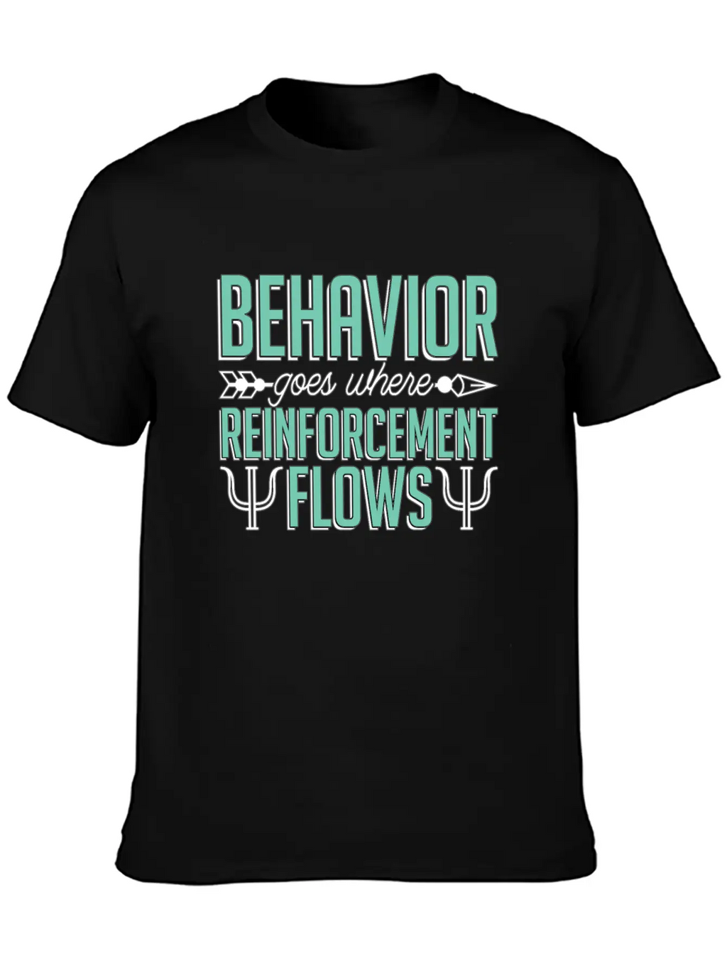 School Psych Behavior Goes Where Psychotherapist Relaxed Everyday Tee – Lightweight And Durable Cotton