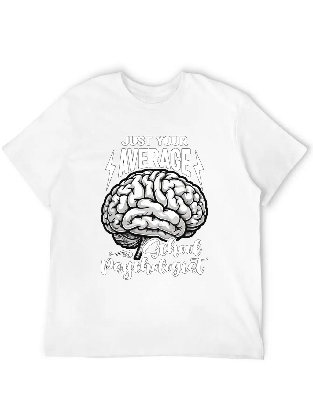 School Psych Just Your Average School Counselor Essential Unisex Summer Tee – Soft Cotton Casual Fit