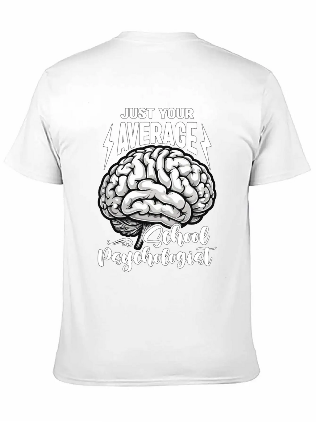 School Psych Just Your Average School Counselor Essential Unisex Summer Tee – Soft Cotton Casual Fit