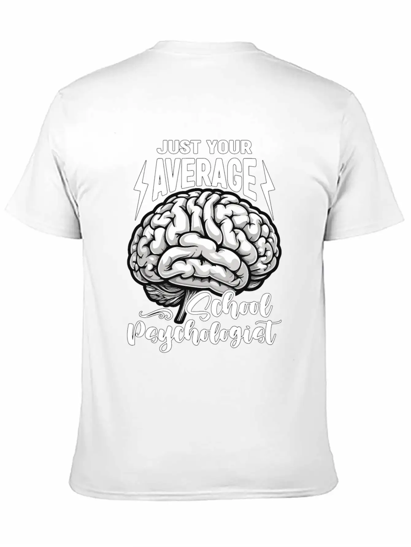 School Psych Just Your Average School Counselor Essential Unisex Summer Tee – Soft Cotton Casual Fit
