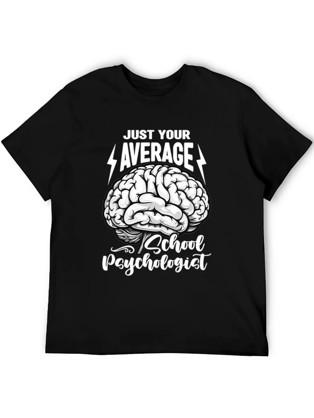 School Psych Just Your Average School Counselor Essential Unisex Summer Tee – Soft Cotton Casual Fit