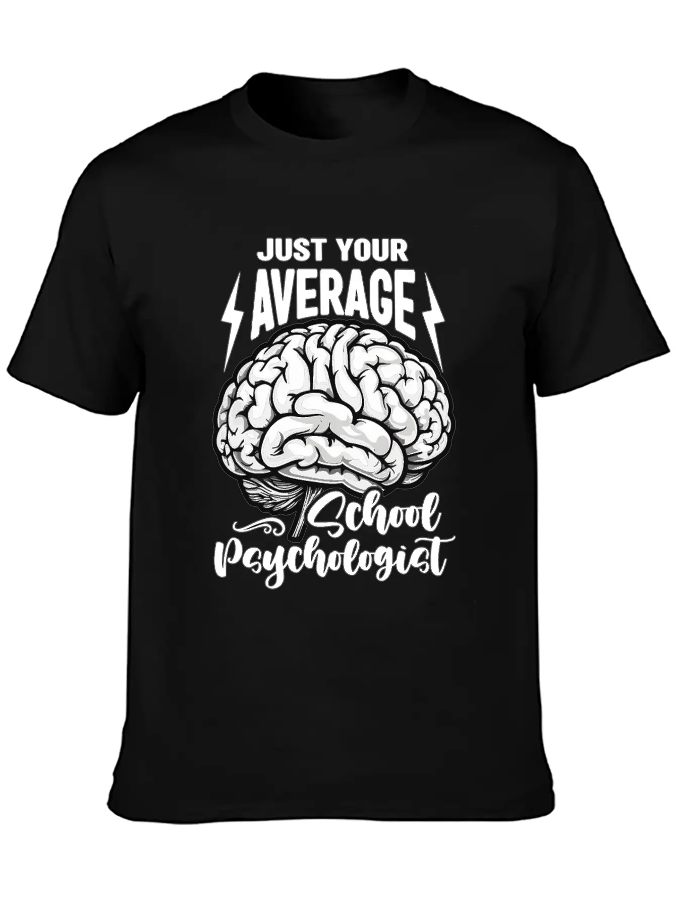 School Psych Just Your Average School Counselor Essential Unisex Summer Tee – Soft Cotton Casual Fit