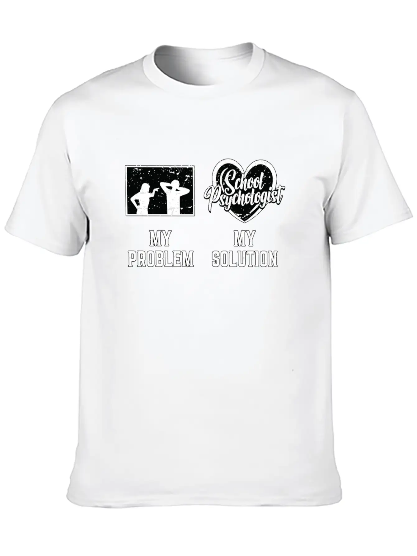 School Psych My Problem My Solution Pictogram Dad Breathable Graphic T-Shirt – Perfect For Casual Days