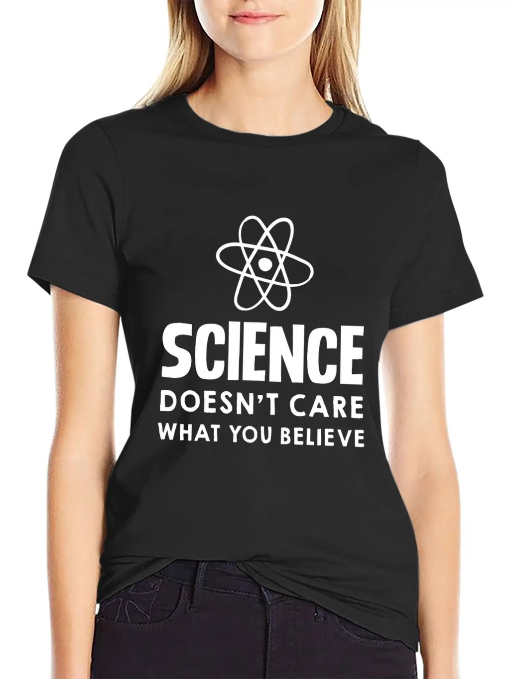 Science Doesn't Care What You Believe Design Unisex Casual T-Shirt – Clean Design For Daily Comfort